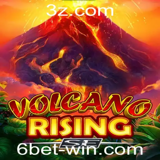 Descubra o Fascinante Mundo de VolcanoRisingSE e a Estratégia 6bet